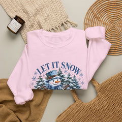 Let It Snow Somewhere Else - Winter  - Sweatshirt - Blue Design
