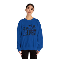 Beautifully Broken Crewneck Sweatshirt - Embrace Your Flaws