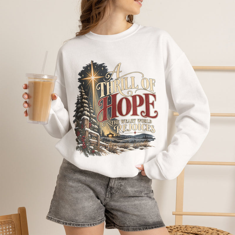 A Thrill of Hope Christmas Sweatshirt