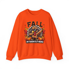 My Favorite F-Word      Turkey Fall Sweatshirt