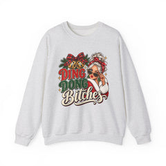 Ding Dong Bitches Christmas Sweatshirt