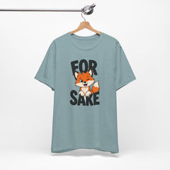 Funny Fox Tee "For Sake" Cute Fox Graphic T-Shirt