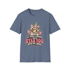 "If I Were a Unicorn I Would Stab You With My Horn" Funny Graphic Tee