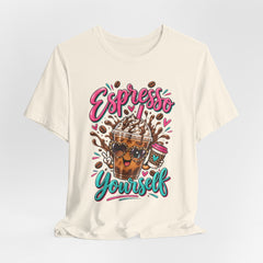 Espresso Yourself Coffee Tee