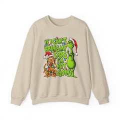 If I Can’t Bring My Dog I’m Not Going - Dr. Seuss Grinch Christmas Sweatshirt