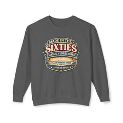 Sweatshirt - "Made in the Sixties" Retro Vintage Badge Crewneck