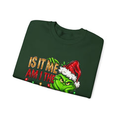 Grinch 'Is It Me? Am I The Drama?' Christmas Sweatshirt
