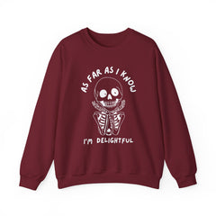 As Far As I Know, I'm Delightful Skeleton Sweatshirt, Crewneck, Halloween Outfit, Casual Wear, Cozy Gift