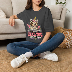 "If I Were a Unicorn I Would Stab You With My Horn" Funny Graphic Tee