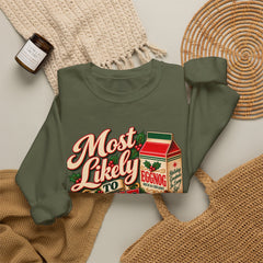 Eggnog Crewneck Sweatshirt – “Most Likely to Spike the Eggnog” Holiday Sweater