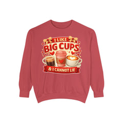 Coffee Lover Sweatshirt — “I Like Big Cups & I Cannot Lie” Graphic Crewneck
