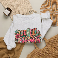 "The Hell I Won’t" Floral Lettering Graphic Crewneck Sweatshirt