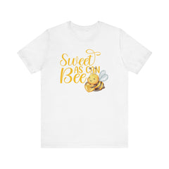 Sweet As Can Bee - Unisex Jersey Tee - Cute Bee Graphic T-Shirt