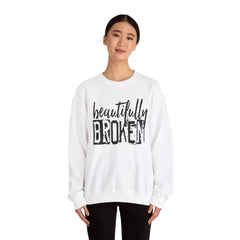 Beautifully Broken Crewneck Sweatshirt - Embrace Your Flaws