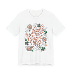 Lucky Looks Good On Me T‑Shirt — St. Patrick’s Day Clover Graphic Tee