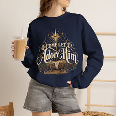 O Come Let Us Adore Him Crewneck Sweatshirt — Nativity Christmas Sweatshirt