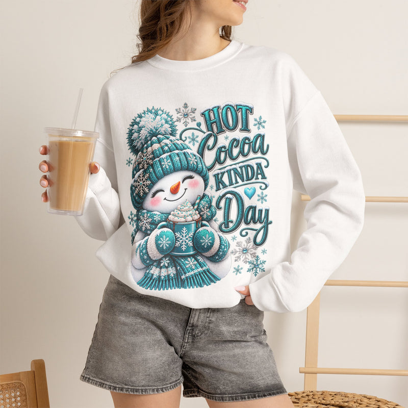 Hot Cocoa Kinda Day Sweatshirt- Winter- Christmas- Snowman