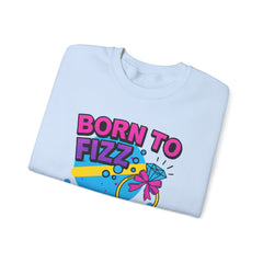 Born to Fizz - Forced to Work - Crewneck Sweatshirt | Jewelry Reveals, Fizz, Relaxed Style