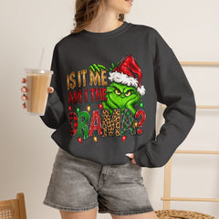 Grinch 'Is It Me? Am I The Drama?' Christmas Sweatshirt