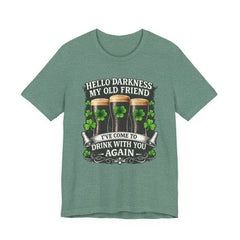 St. Patrick’s Pub Tee – “Hello Darkness My Old Friend, I’ve Come to Drink With You Again”