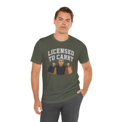 Funny Marriage License Unisex Te, License to carry