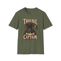 Trouble Has a New Captain T-Shirt — Pirate Skull Graphic Tee