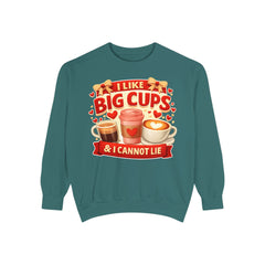 Coffee Lover Sweatshirt — “I Like Big Cups & I Cannot Lie” Graphic Crewneck