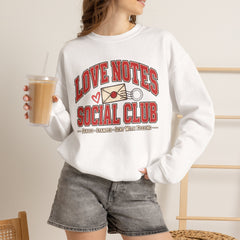 Love Notes Social Club Sweatshirt — Retro Valentine Crewneck