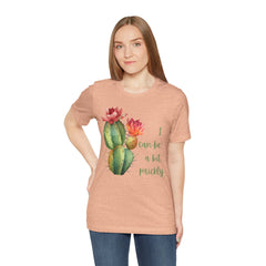 I Can Be A Bit Prickly  - Cactus - Unisex Jersey Short Sleeve Tee