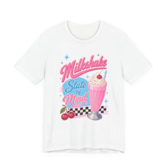 Milkshake State of Mind T-Shirt — Retro Diner Cherry Milkshake Tee