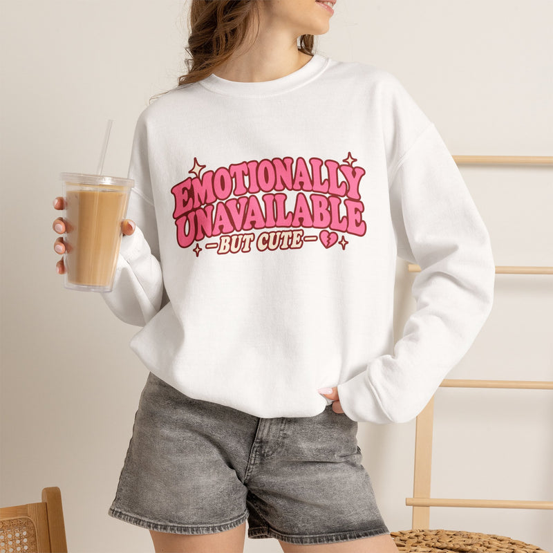 Emotionally Unavailable But Cute Crewneck Sweatshirt – Cute Sarcastic Valentine Vibes