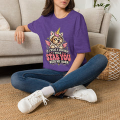 "If I Were a Unicorn I Would Stab You With My Horn" Funny Graphic Tee