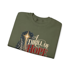A Thrill of Hope Christmas Sweatshirt