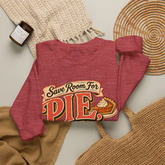 Crewneck Sweatshirt — “Save Room for Pie, Darlin’” Retro Thanksgiving Pullover