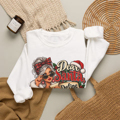 Christmas Sweatshirt - "Dear Santa Define Naughty" Festive Holiday Crewneck