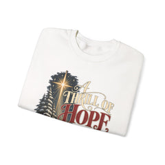 A Thrill of Hope Christmas Sweatshirt