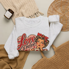 Retro Pin-Up 'Love Is Patient, I Am Not' Graphic Crewneck Sweatshirt Valentine