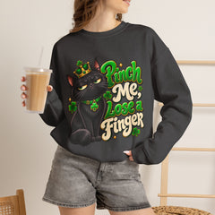 St. Patrick’s Black Cat Sweatshirt  "Pinch Me, Lose a Finger" Graphic Crewneck
