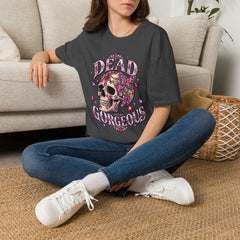 "Dead Gorgeous" T‑Shirt- Skull Floral- Halloween Vibes