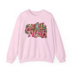 "The Hell I Won’t" Floral Lettering Graphic Crewneck Sweatshirt