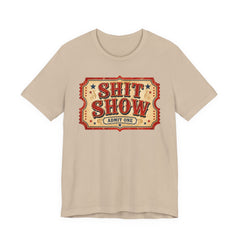 Shit Show Ticket Tee — Vintage Carnival Graphic T-Shirt