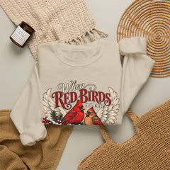Red Birds Are Angels Crewneck Sweatshirt — Memorial Cardinal Tribute Sweater- Christmas Vibes