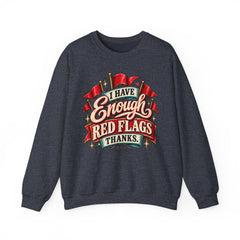 "I Have Enough Red Flags, Thanks" Vintage Banner Graphic Valentine Sweatshirt